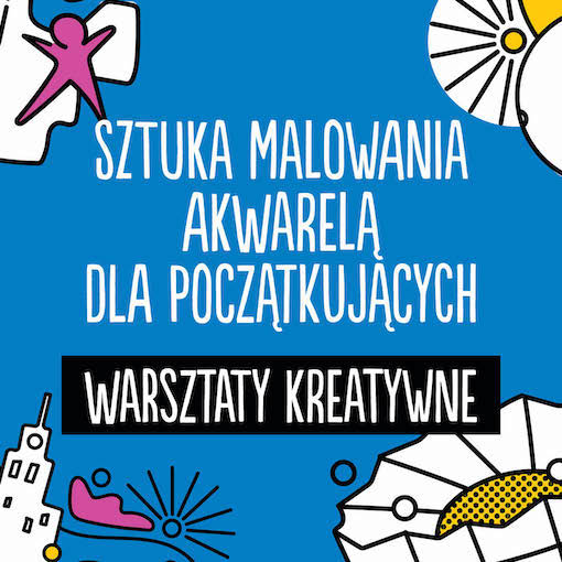 Sztuka malowania akwarelą